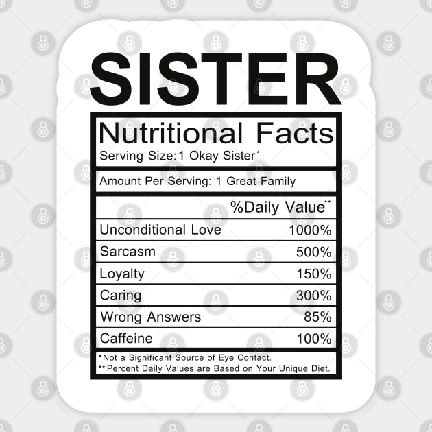 Sister Nutritional Facts Sticker by DragonTees